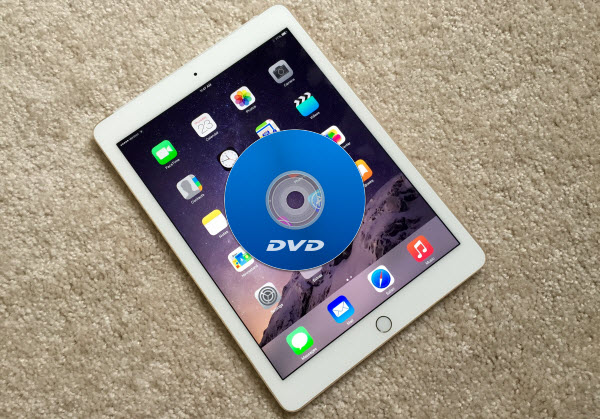 Copy DVD The Expendables 3 to iPad Air 2 for playback with Original Quality