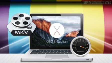 Working with MKV on Mac OS X 10.11 EI Capitan